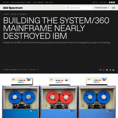 Building the System/360 Mainframe Nearly Destroyed IBM