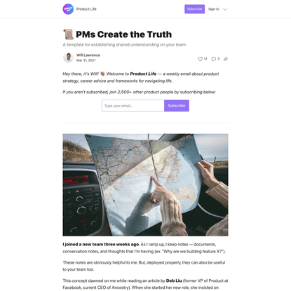 📜 PMs Create the Truth - by Will Lawrence - Product Life