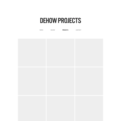 DEHOW PROJECTS
