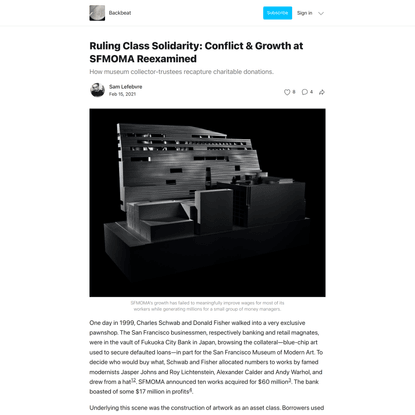 Ruling Class Solidarity: Conflict &amp; Growth at SFMOMA Reexamined