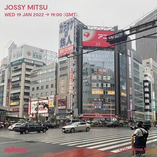 Jossy Mitsu - 19 January 2022 by Rinse FM