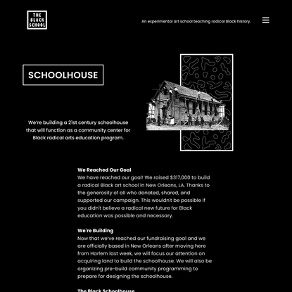 The Black Schoolhouse - The Black School