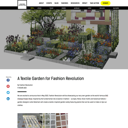 A Textile Garden for Fashion Revolution - Fashion Revolution