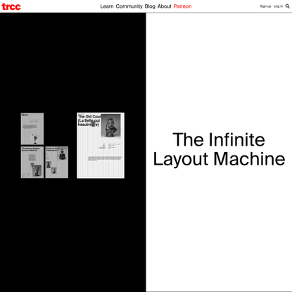 The Infinite Layout Machine • tim rodenbröker creative coding