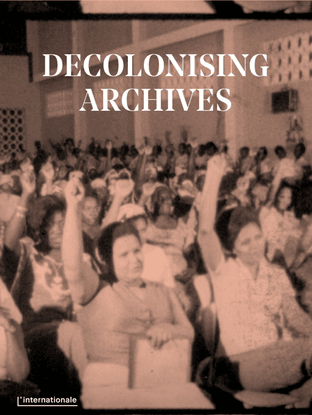 Decolonizing Archives