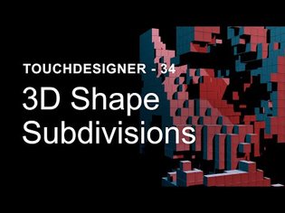 3D Shape Subdivisions - TouchDesigner Tutorial 34