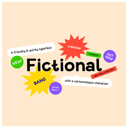 Fictional – A friendly &amp; quirky typeface with a cartoonesque character