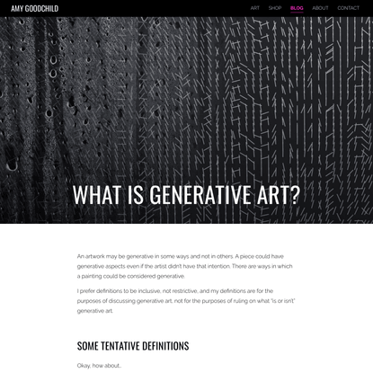 What is Generative Art? — Amy Goodchild