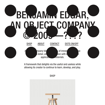 BENJAMIN EDGAR, an object company. – BENJAMIN EDGAR, object company.