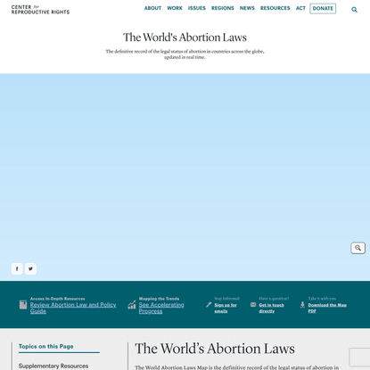 The World’s Abortion Laws - Center for Reproductive Rights