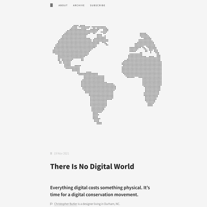 There Is No Digital World - Christopher Butler