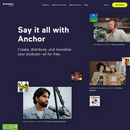 Anchor - The easiest way to make a podcast
