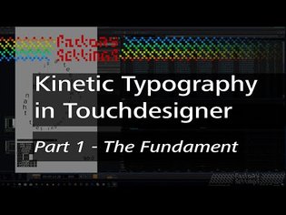 Kinetic Typography: Sentence instancing with Touchdesigner - PART 1