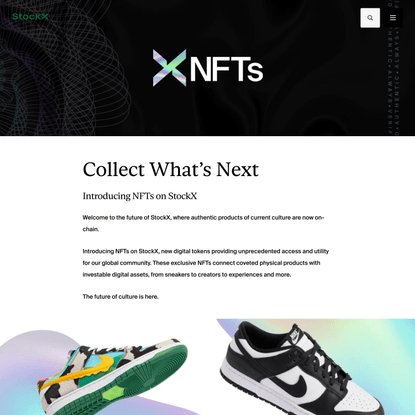 StockX NFTs - Collect What’s Next