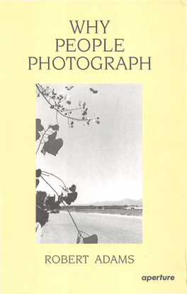 robert-adams-robert-adams_-why-people-photograph_-selected-essays-and-reviews-2005-aperture-libgen.li.pdf