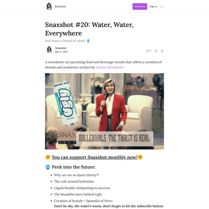 Snaxshot #20: Water, Water, Everywhere