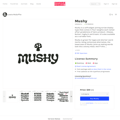 Mushy by Lewis McGuffie - Future Fonts