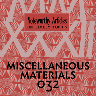 Miscellaneous Materials 032 MMXXXII