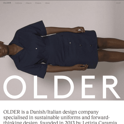 OLDER | Sustainable Uniforms | Bespoke | Service Wear