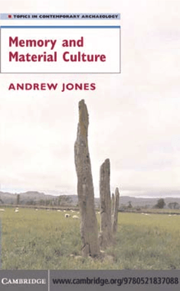 memory-and-material-culture-by-andrew-jones.pdf