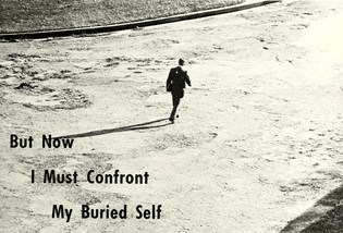 “But now I must confront my buried self.“  From Eastern Mennonite College’s 1966 yearbook.