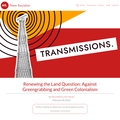 Renewing the Land Question: Against Greengrabbing and Green Colonialism // New Socialist