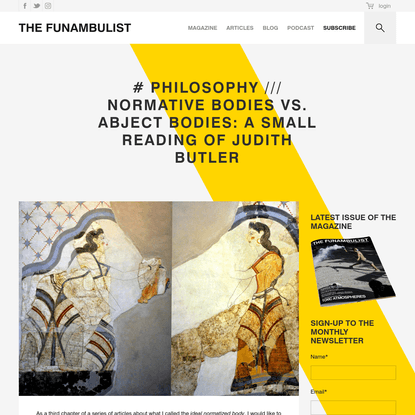 # PHILOSOPHY /// Normative Bodies vs. Abject Bodies: A small reading of Judith Butler - THE FUNAMBULIST MAGAZINE