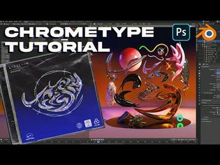 CHROMETYPE Text & Art - Blender / Photoshop Tutorial