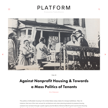 PLATFORM: Against Nonprofit Housing &amp; Towards a Mass Politics of Tenants