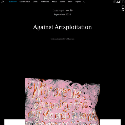 Against Artsploitation | Dana Kopel
