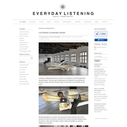 Everyday Listening - Sound Art, Sound Installations, Sonic Inspiration