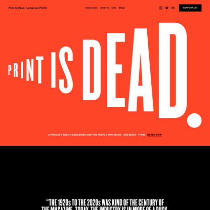 Print Is Dead. (Long Live Print!)