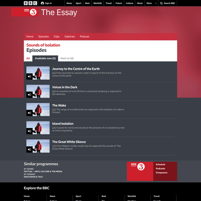 BBC Radio 3 - The Essay, Sounds of Isolation - Available now