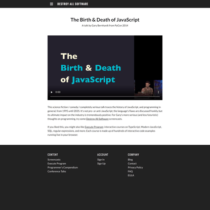 The Birth &amp; Death of JavaScript