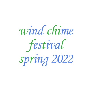 Artist-made Wind Chime Festival