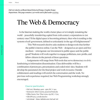 John Caserta The Web &amp; Democracy