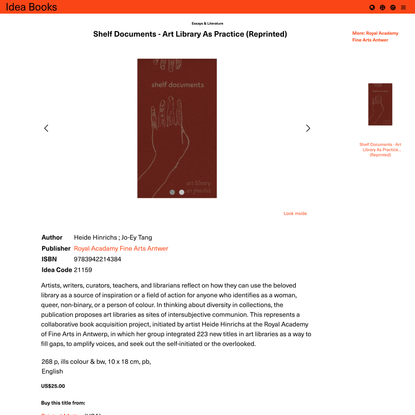 Shelf Documents - Art Library As Practice (Reprinted) - ISBN 9783942214384 - Royal Acadamy Fine Arts Antwer - Heide Hinrichs...