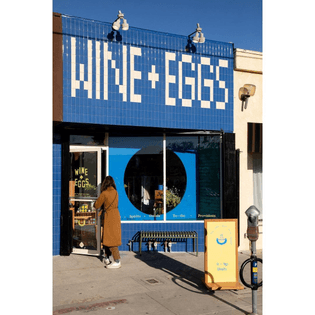 Wine + Eggs