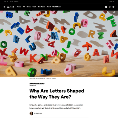Why Are Letters Shaped the Way They Are?