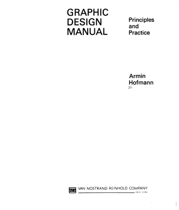 graphic-design-manual-principles-and-practice-by-armin-hofmann-d.-q.-stephenson-z-lib.org-.pdf