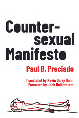 preciado_countersexual-manifesto-copy.pdf