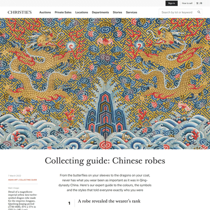 Collecting guide: Chinese robes | Christie’s