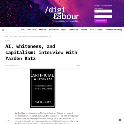 AI, whiteness, and capitalism: interview with Yarden Katz