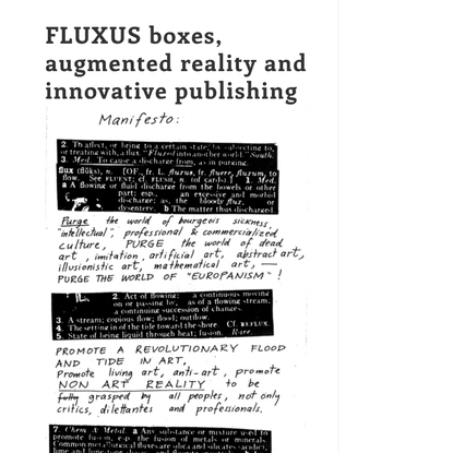 FLUXUS boxes, augmented reality and innovative publishing
