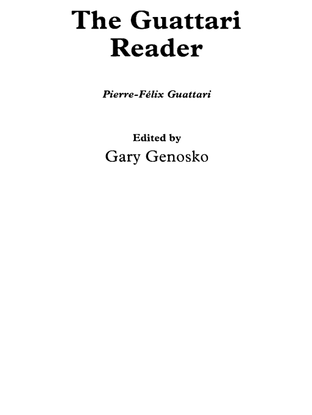 genosko_gary_ed_the_guattari_reader.pdf
