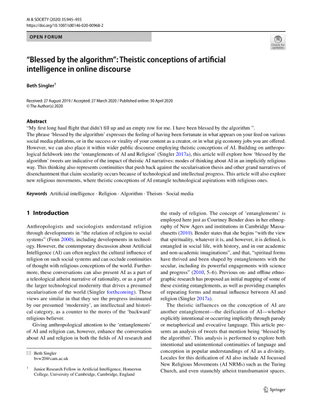 “Blessed by the algorithm”: Theistic conceptions of artificial intelligence in online discourse - Beth Singler