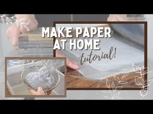How to make recycled paper (+ mould &amp; deckle diy) | Tutorial