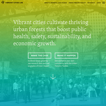 Vibrant Cities Lab : Resources for Urban Forestry, Trees, and Green Infrastructure
