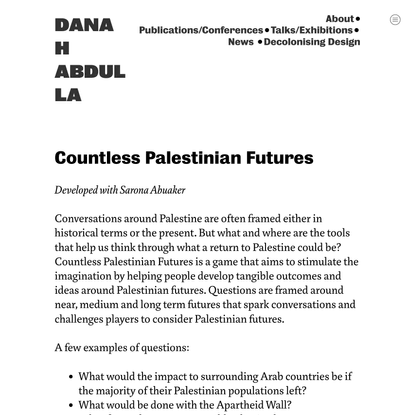 Countless Palestinian Futures — Danah Abdulla