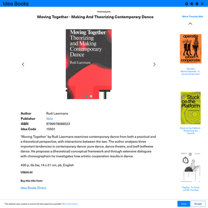 Moving Together - Making And Theorizing Contemporary Dance - ISBN 9789078088523 - Valiz - Rudi Laermans